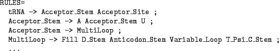 \begin{figure}
\begin{center}
\texttt{\begin{tabular}{l}
RULES=\\
\quad...
...i\_C\_Stem ;\\
\quad \ldots
\end{tabular}}
\end{center}
\end{figure}