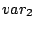 $ var_2$